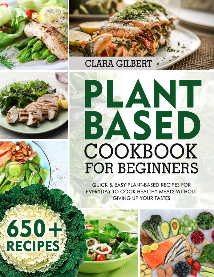 Plant Based Cookbook for Beginners ⭐⭐⭐⭐